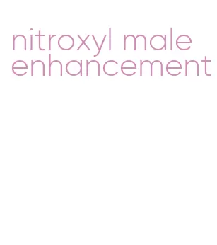 nitroxyl male enhancement