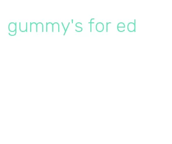 gummy's for ed
