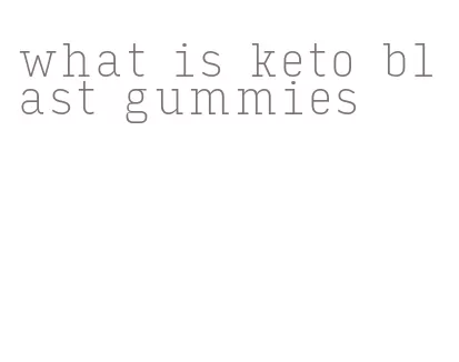 what is keto blast gummies