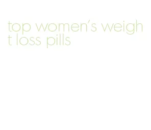 top women's weight loss pills