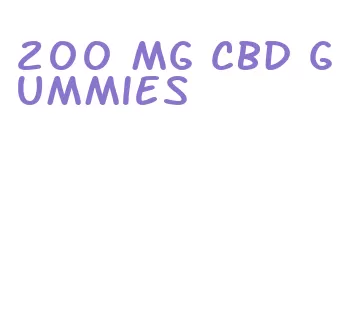 200 mg cbd gummies