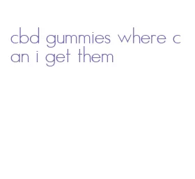 cbd gummies where can i get them