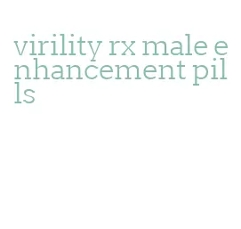 virility rx male enhancement pills