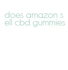 does amazon sell cbd gummies