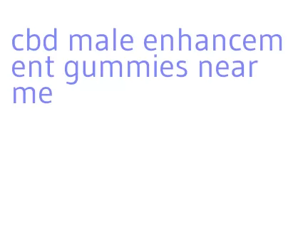 cbd male enhancement gummies near me