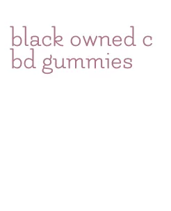 black owned cbd gummies
