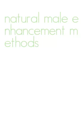 natural male enhancement methods