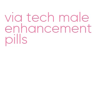via tech male enhancement pills