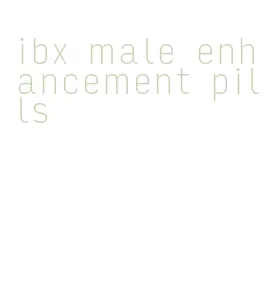 ibx male enhancement pills