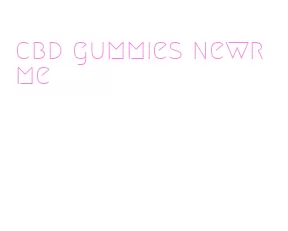 cbd gummies newr me