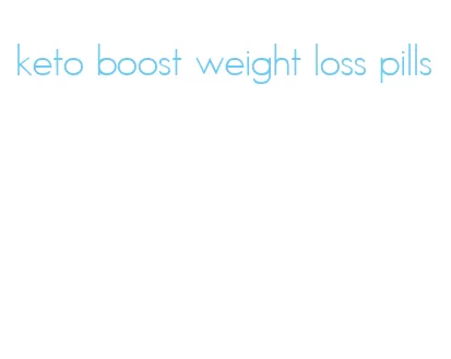 keto boost weight loss pills