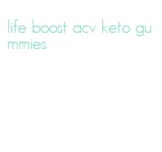 life boost acv keto gummies