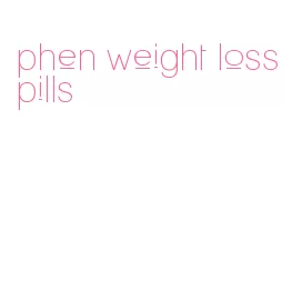 phen weight loss pills