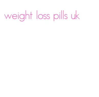 weight loss pills uk