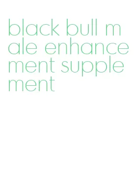 black bull male enhancement supplement
