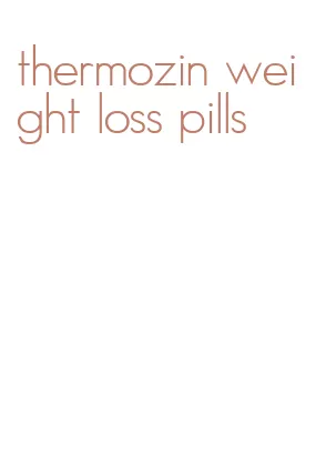 thermozin weight loss pills
