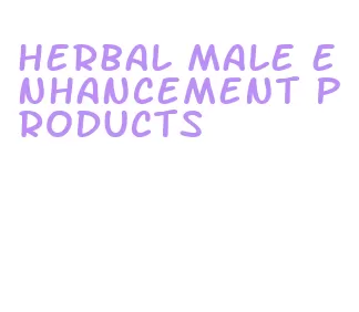 herbal male enhancement products