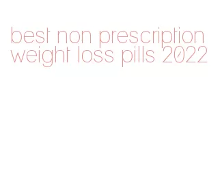 best non prescription weight loss pills 2022