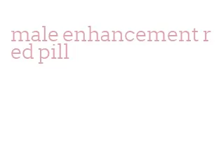 male enhancement red pill