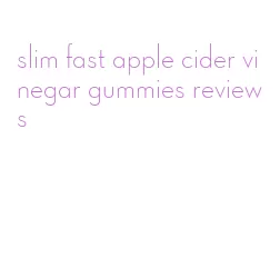 slim fast apple cider vinegar gummies reviews