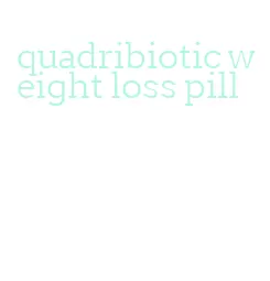 quadribiotic weight loss pill