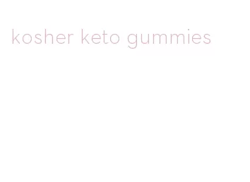 kosher keto gummies
