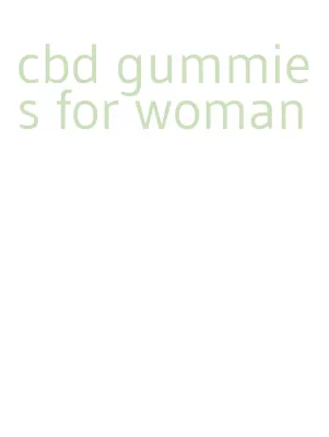 cbd gummies for woman