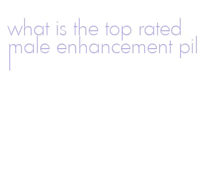 what is the top rated male enhancement pill