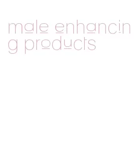 male enhancing products