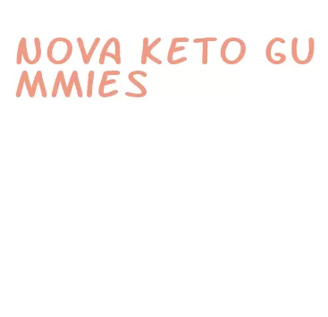 nova keto gummies