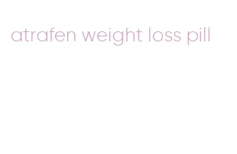 atrafen weight loss pill