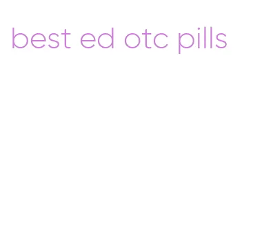 best ed otc pills