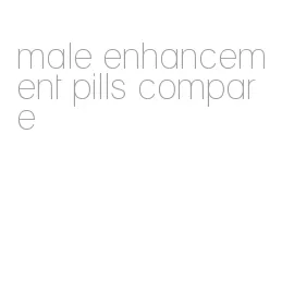 male enhancement pills compare