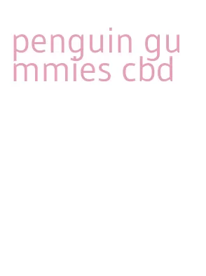 penguin gummies cbd
