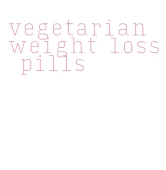 vegetarian weight loss pills
