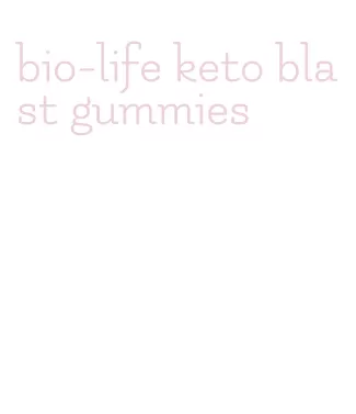 bio-life keto blast gummies