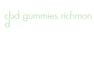 cbd gummies richmond