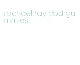 rachael ray cbd gummies