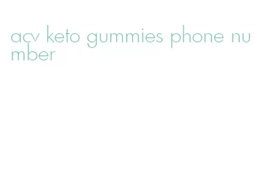 acv keto gummies phone number