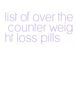 list of over the counter weight loss pills