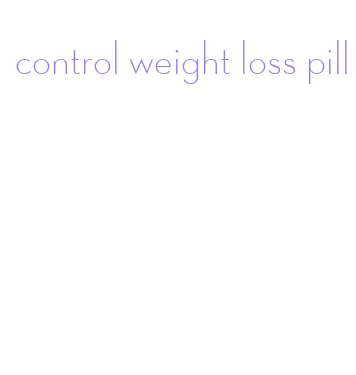 control weight loss pill