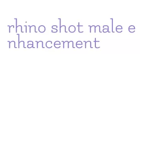 rhino shot male enhancement