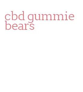 cbd gummie bears