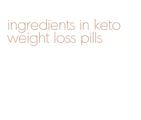 ingredients in keto weight loss pills