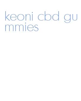 keoni cbd gummies