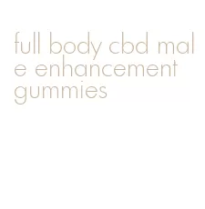 full body cbd male enhancement gummies