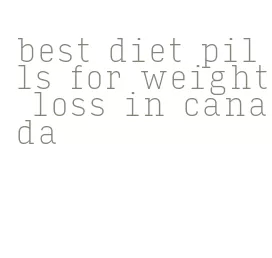 best diet pills for weight loss in canada