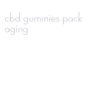 cbd gummies packaging