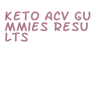 keto acv gummies results