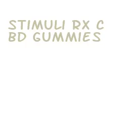 stimuli rx cbd gummies